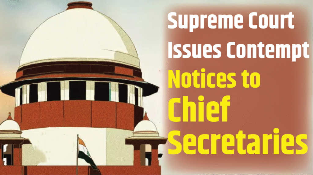 Supreme Court Slams NCR States Over PCB Vacancies, Issues Contempt Notices 1 Contempt
